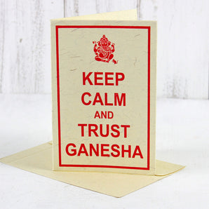 Keep Calm and Trust Ganesha Greeting Card